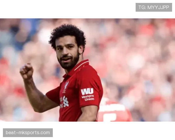 萨拉赫速度与爆发力持续提升,利物浦边路进攻表现稳健 萨拉赫速度与爆发力持续提升,利物浦边路进攻表现稳健